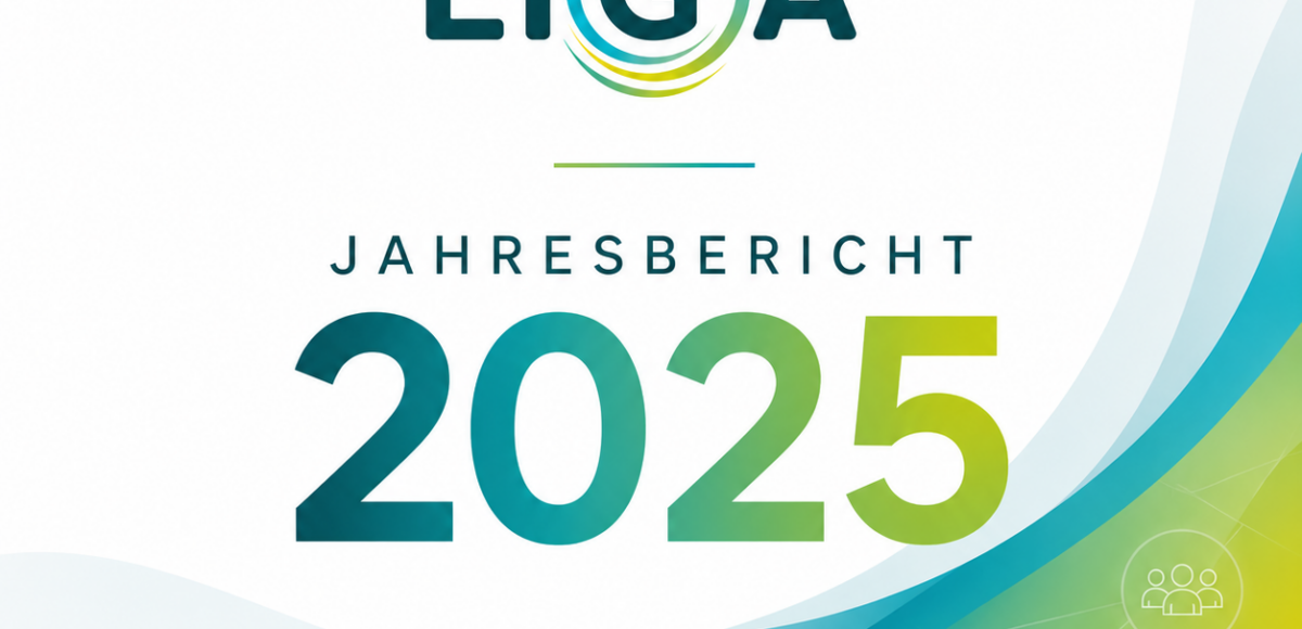 Visueller Aufhänger zum Jahresbericht 2025 des LIGA.